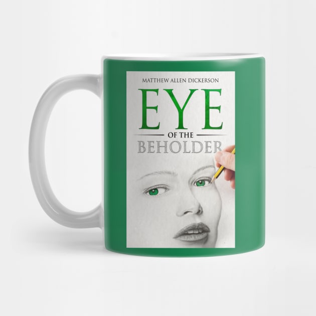 Eye of the Beholder by Tagonist Knights Publishing